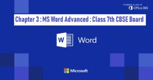 Read more about the article Chapter 3: MS Word Advanced